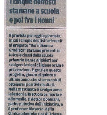 I cinque dentisti stamane a scuola e poi tra i nonni