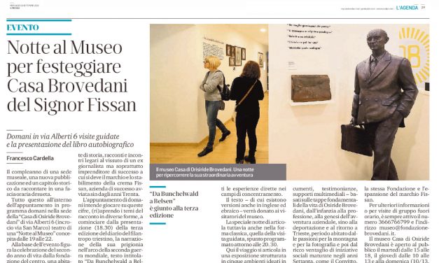 Notte al museo per festeggiare casa Brovedani del Signor Fissan