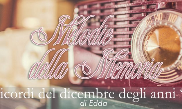 Ricordi del dicembre degli anni ‘30