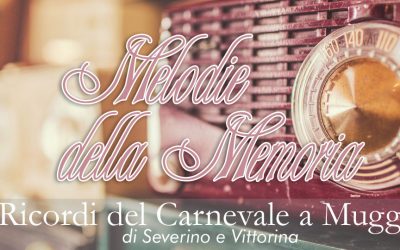 ricordi del carnevale a muggia