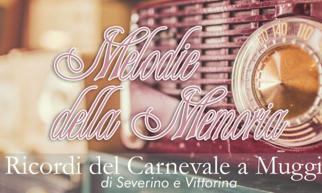 ricordi del carnevale a muggia