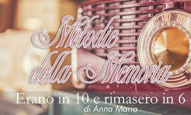 erano in 10 e rimasero in 6