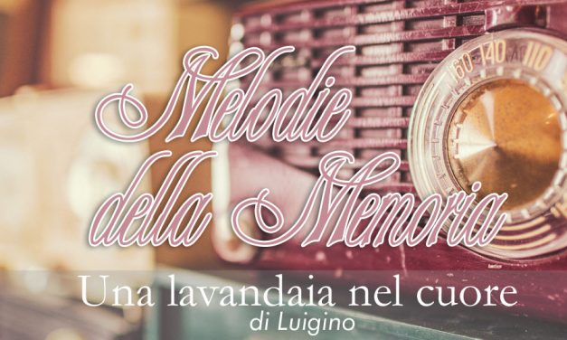 una lavandaia nel cuore